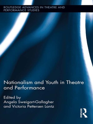 cover image of Nationalism and Youth in Theatre and Performance